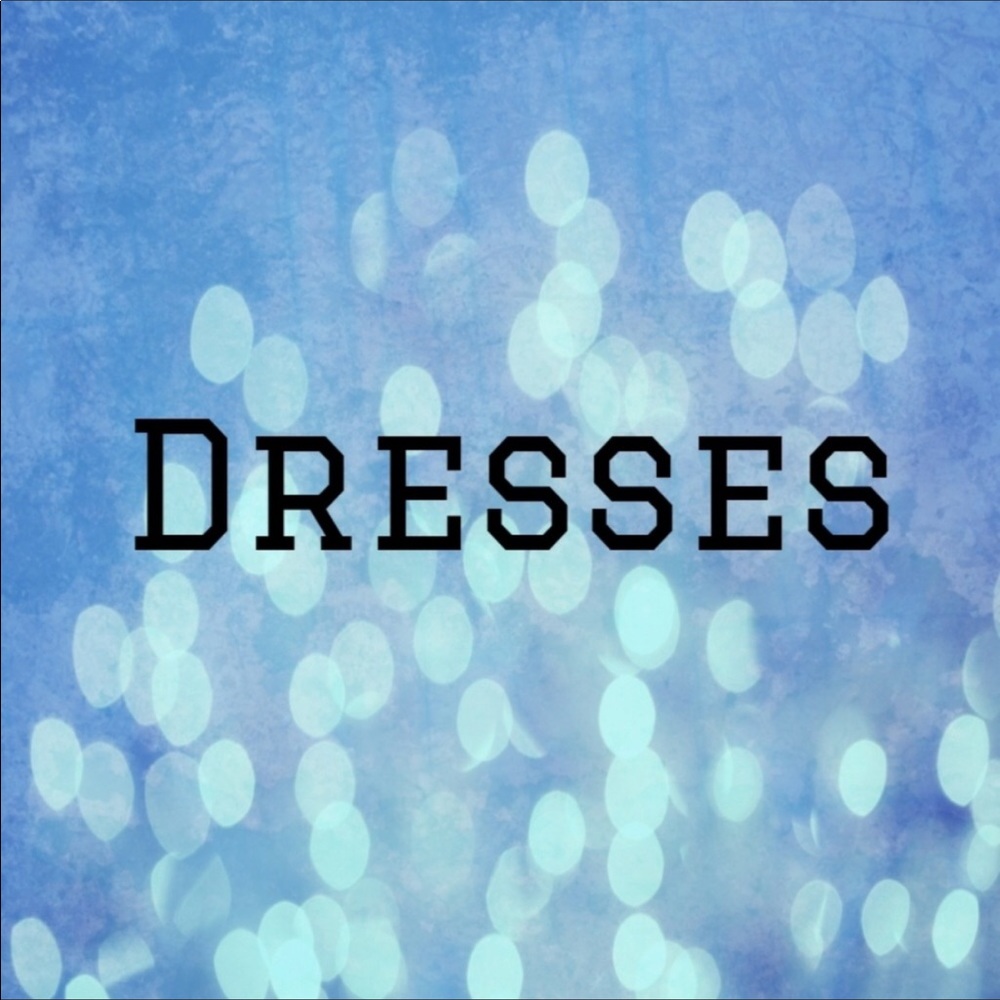 Dresses